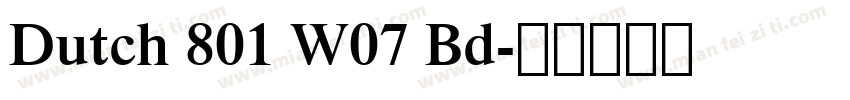 Dutch 801 W07 Bd字体转换